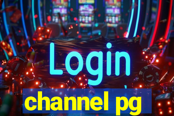 channel pg